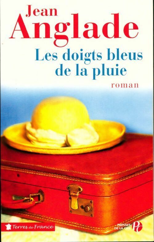 Livrenpoche : Les doigts bleus de la pluie - Jean Anglade - Livre