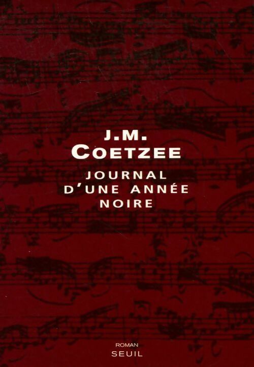 Livrenpoche : Journal d'une année noire - John Maxwell Coetzee - Livre