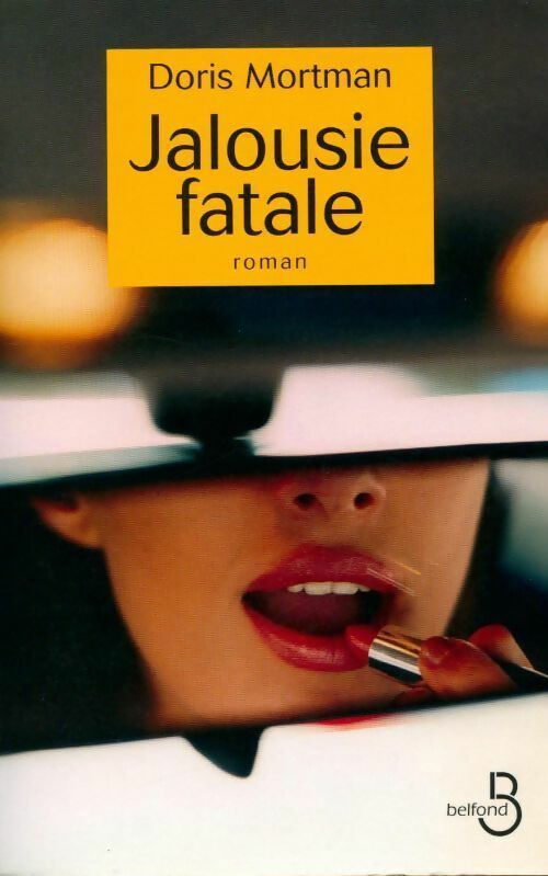 Livrenpoche : Jalousie fatale - Doris Mortman - Livre