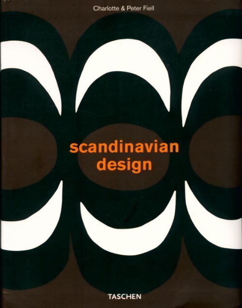 Livrenpoche : Scandinavian design - Charlotte Fiell, Peter Fiell - Livre