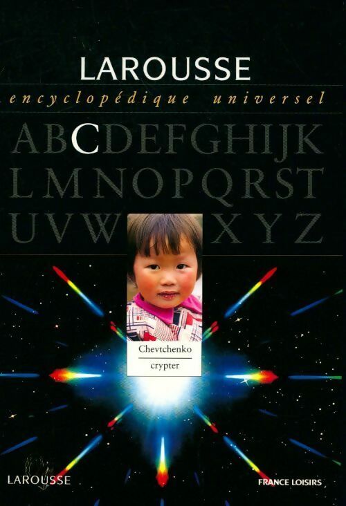 Livrenpoche : Larousse encyclopédique Tome IV : Chevtchenko-crypter - Collectif - Livre