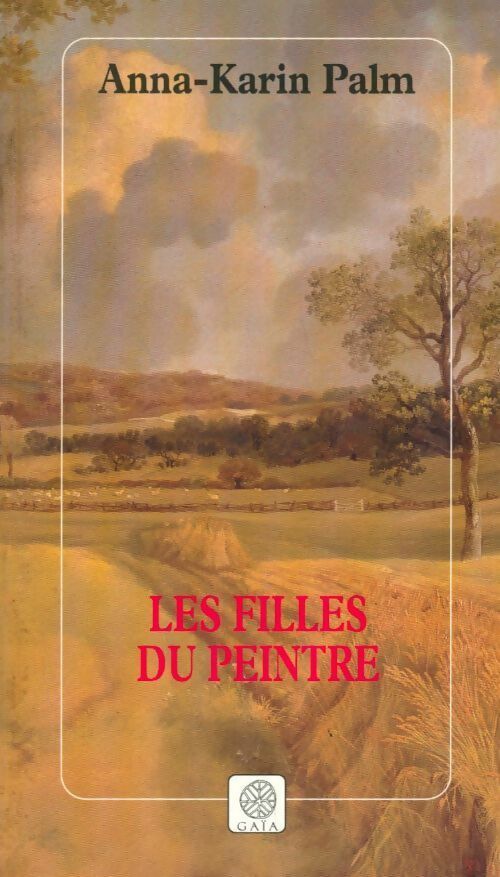 Livrenpoche : Les filles du peintre - Anna-Karin Palm - Livre