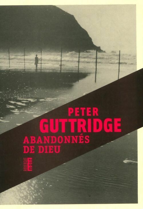 Livrenpoche : Abandonnés de Dieu - Peter Guttridge - Livre