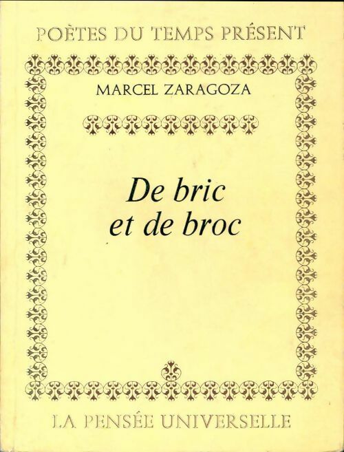 Livrenpoche : De bric et de brac - Marcel Zaragoza - Livre