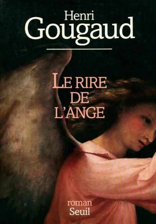 Livrenpoche : Le rire de l'ange - Henri Gougaud - Livre