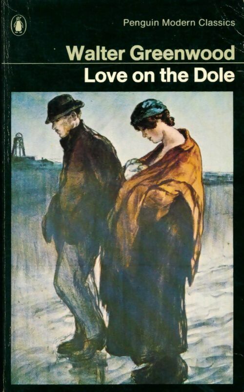 Livrenpoche : Love on the Dole - Walter Greenwood - Livre