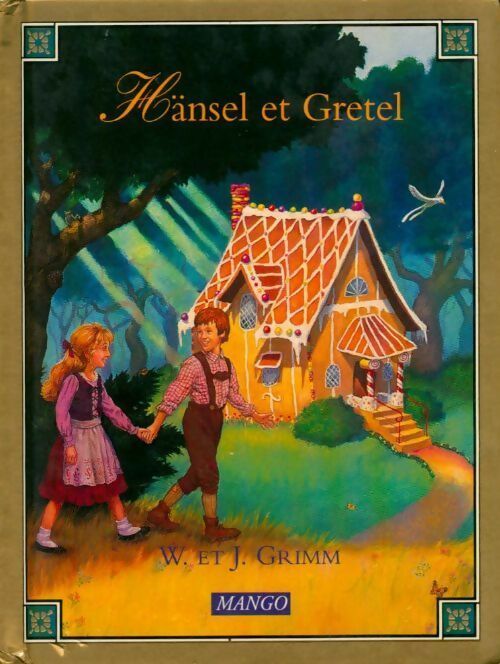 Hansel et Gretel - Collectif -  Contes classiques - Livre