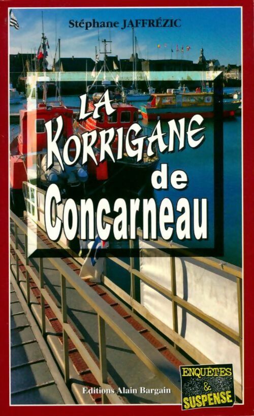 Livrenpoche : La korrigane de Concarneau - Stéphane Jaffrezic - Livre
