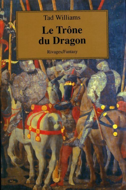 L'arcane des épées Tome I : Le trône du dragon - Tad Williams - Livre