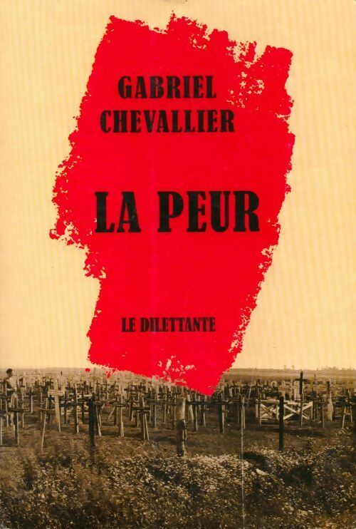 Livrenpoche : La peur - Gabriel Chevallier - Livre