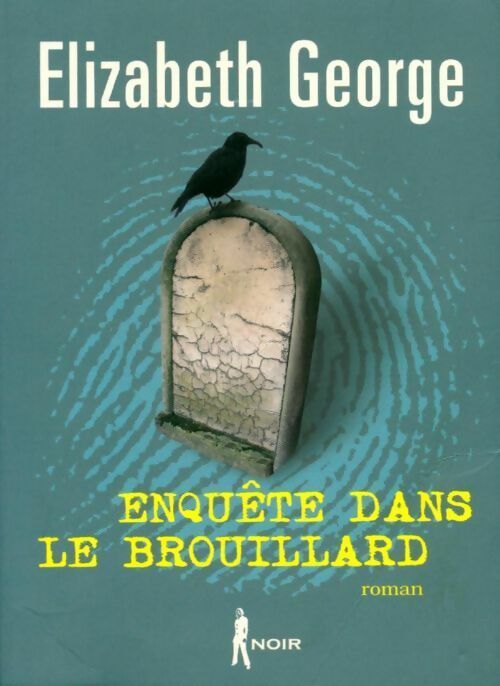 Livrenpoche : Enquête dans le brouillard - Elizabeth George - Livre