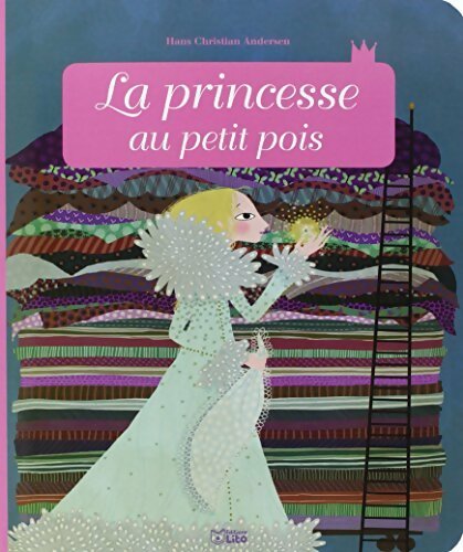 Livrenpoche : La princesse au petit pois - Anne Royer - Livre