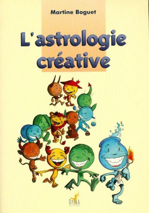 Livrenpoche : L'astrologie créative - Boguet - Livre