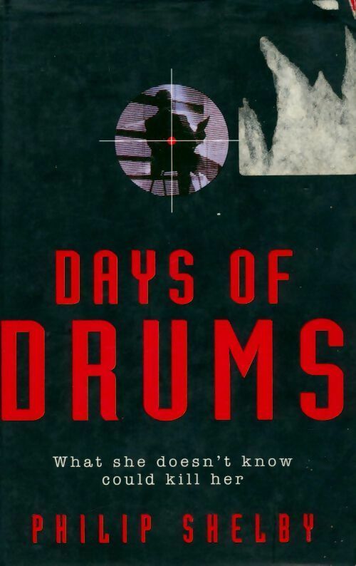 Days of drums - Philip Shelby -  HarperCollins GF - Livre