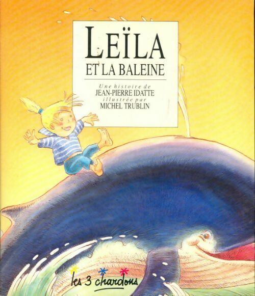Livrenpoche : Leïla et la baleine - Jean-Pierre Idatte - Livre