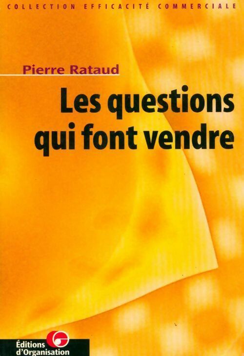 Livrenpoche : Les questions qui font vendre - Rataud - Livre