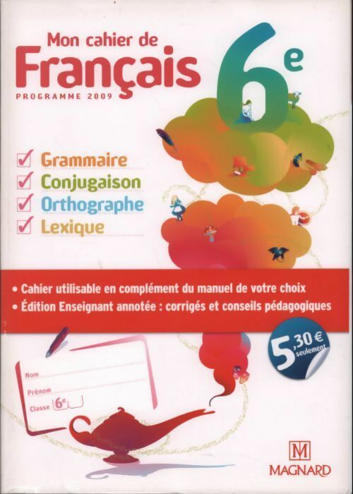 Livrenpoche : Mon cahier de français 6e - Collectif - Livre