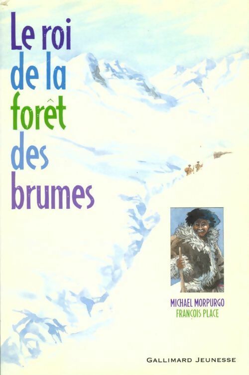 Livrenpoche : Le roi de la forêt des brumes - Michael Morpurgo - Livre