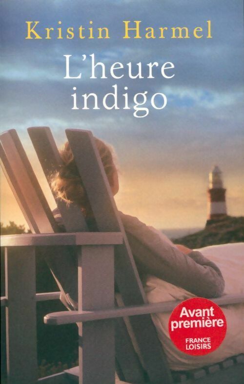 Livrenpoche : L'heure indigo - Kristin Harmel - Livre