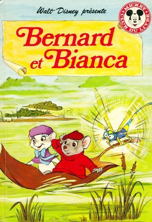 Livrenpoche : Bernard et Bianca - Margery Sharp - Livre