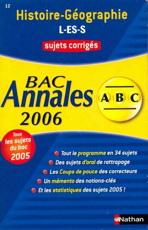 Livrenpoche : Histoire géographie Terminales L, ES, L.  Sujets corrigés 2006 - Collectif - Livre