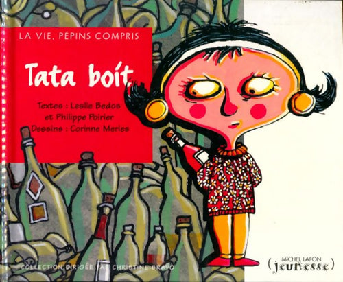 Livrenpoche : Tata boit - Leslie Bedos - Livre