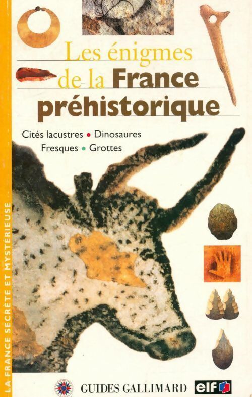 Livrenpoche : Les énigmes de la France Préhistorique - Béatrice Jaulin - Livre