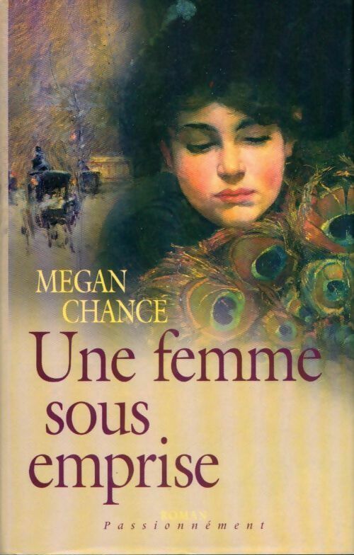 Livrenpoche : Une femme sous emprise - Megan Chance - Livre