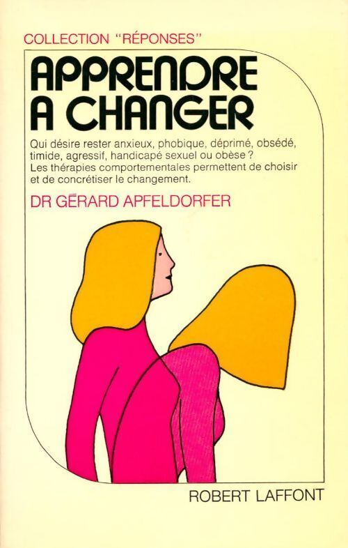 Apprendre à changer - Gérard Apfeldorfer - Livre