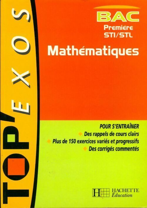 Livrenpoche : Mathématiques 1ère STI/STL - Collectif - Livre