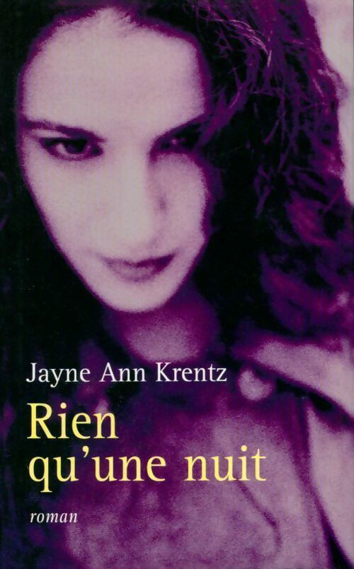 Livrenpoche : Rien qu'une nuit - Jayne Ann Krentz - Livre