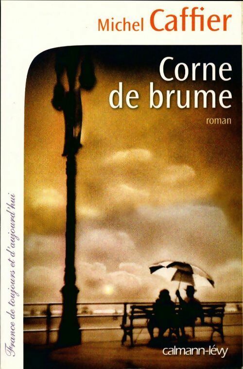 Livrenpoche : Corne de brume - Michel Caffier - Livre