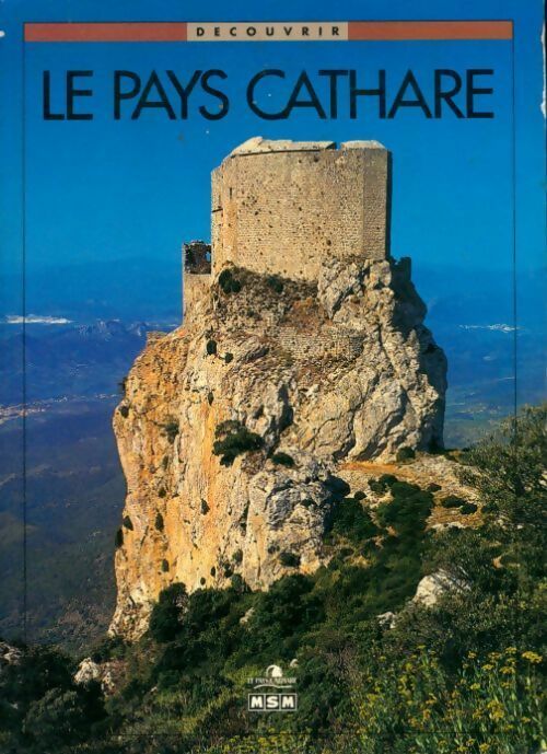Livrenpoche : Le pays cathare - Mich&egrave;le Au&eacute; - Livre