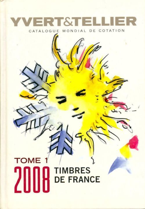 Livrenpoche : Catalogue de timbres-poste 2008 Tome I : Timbres de France - Yvert & Tellier - Livre