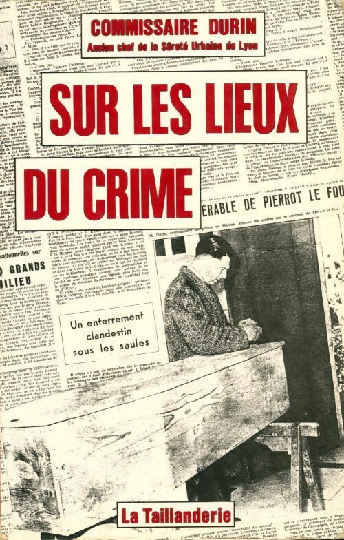 Livrenpoche : Sur les lieux du crime - Commissaire Durin - Livre