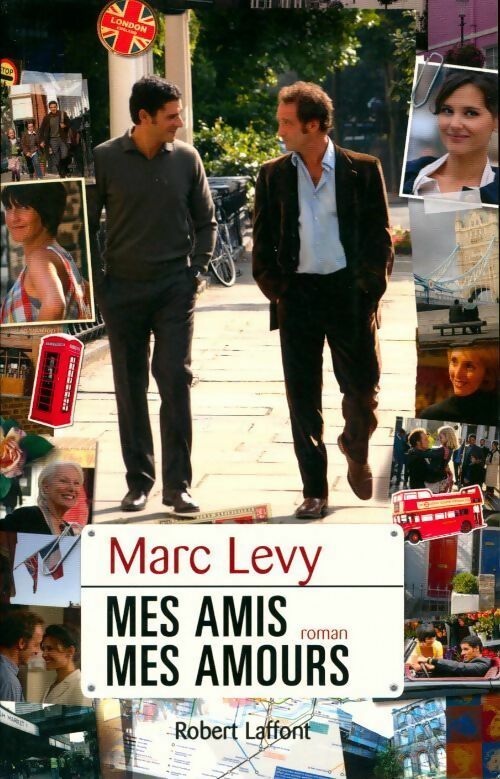 Livrenpoche : Mes amis, mes amours - Marc Lévy - Livre