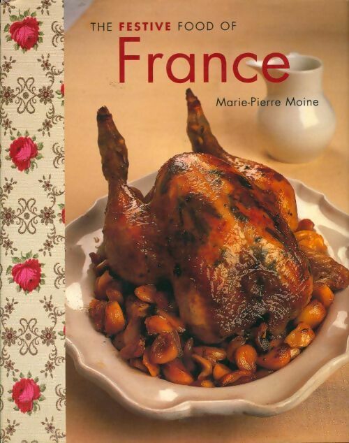 Livrenpoche : Festive food of France - Marie-Pierre Moine - Livre