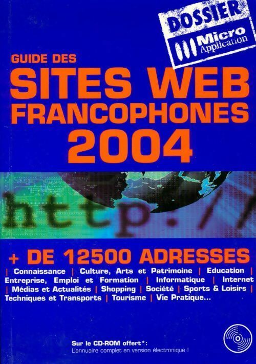 Livrenpoche : Guide des sites web francophones 2004 - Collectif - Livre