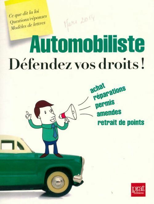 Livrenpoche : Automobiliste. Défendez vos droits ! - Isabelle Collin - Livre