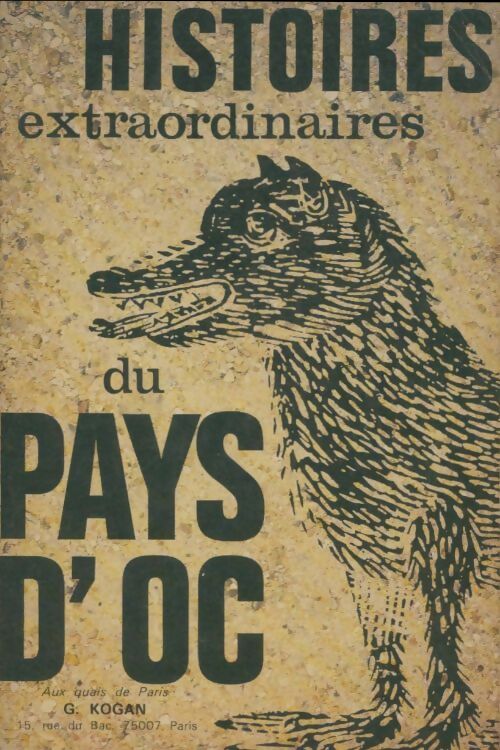 Livrenpoche : Histoires extraordinaires du pays d'Oc - Collectif - Livre