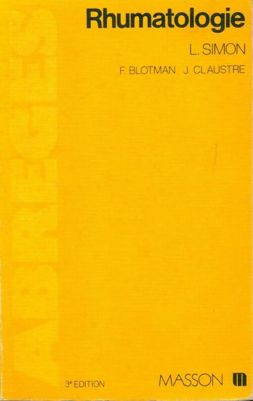 Livrenpoche : Abrégé de rhumatologie - Lucien Simon - Livre