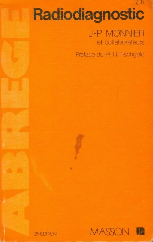 Livrenpoche : Abrégé de radiodiagnostic - Jean-Pierre Monnier - Livre