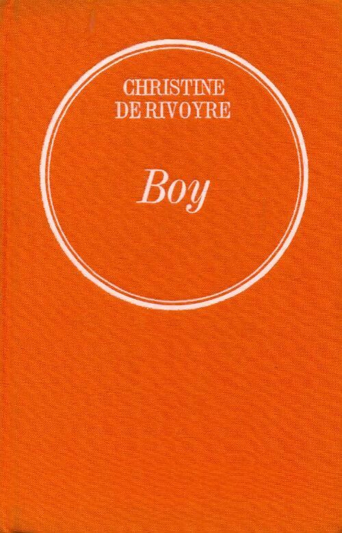 Livrenpoche : Boy - Christine De Rivoyre - Livre