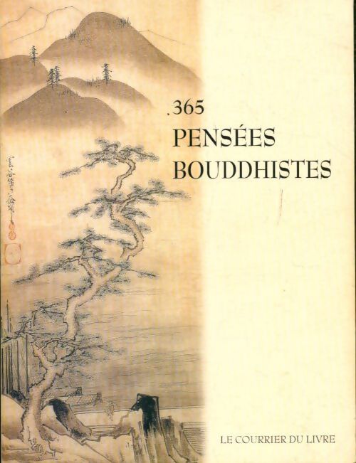 365 pensées bouddhistes - Josh Bartok - Livre