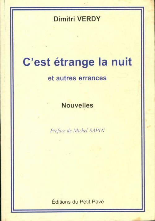 Livrenpoche : C'est étrange la nuit : Et autres errances - Dimitri Verdy - Livre