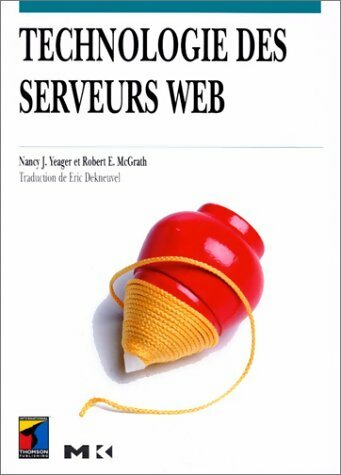 Livrenpoche : Technologie des serveurs web - Collectif - Livre