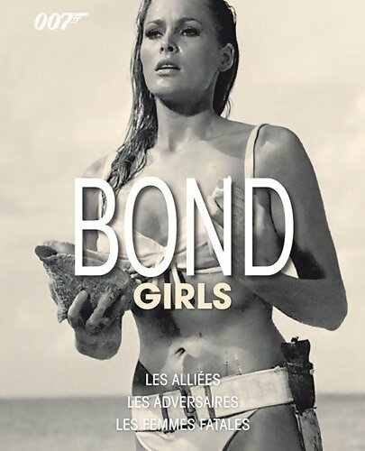 Bond girls - Alastair Dougall -  Dk GF - Livre