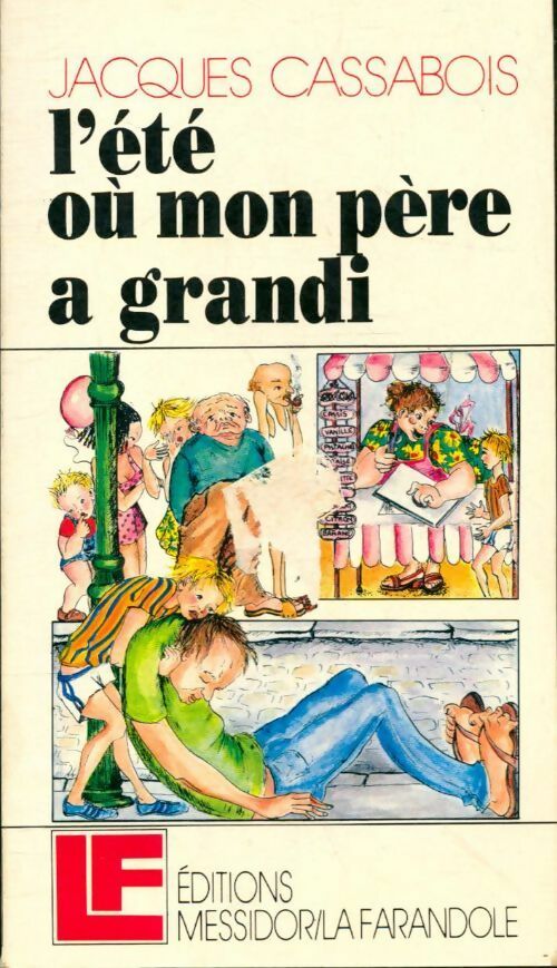 Livrenpoche : L'été où mon père a grandi - Jacques Cassabois - Livre