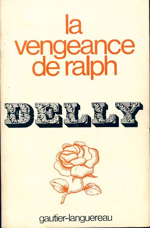 La vengeance de Ralph - Delly - Livre