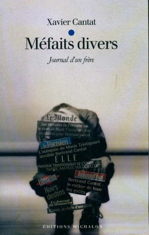 Livrenpoche : Méfaits divers - Xavier Cantat - Livre